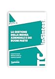 La gestione della mensa aziendale e dei buoni pasto