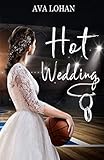 Hot Wedding