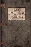 MY DREAM JOURNAL