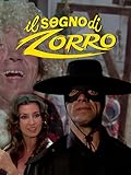 Il sogno di Zorro