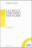 La lingua straniera veicolare