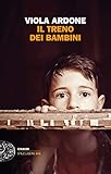 Il treno dei bambini (Einaudi. Stile libero big)