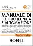 Manuale di elettrotecnica e automazione. Con DVD