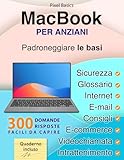 MacBook per Anziani: Padroneggiare le basi