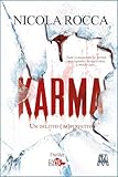 KARMA: Un delitto (im)perfetto - (Roberto Marazzi vol.6) Romanzo giallo