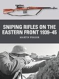 Sniping Rifles on the Eastern Front 1939–45