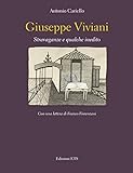 Giuseppe Viviani. Stravaganze e qualche inedito