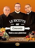 Le ricette del convento