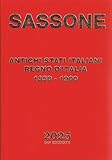 SASSONE CATALOGO ANTICHI STATI ITALINI REGNO D ITALIA 1850 - 1900 FRANCOBOLLI 2025