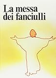 La messa dei fanciulli