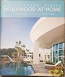 Architectural Digest Hollywood at Home: By Architectural Digest