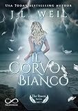 Il corvo Bianco (The Raven Series Vol. 1)