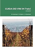 GUIDA DEI VINI IN Tralci: ALSAZIA