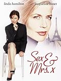 Il sesso e Mrs. X (Sex & Mrs. X)