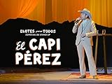 Capi Perez: Elotes para Todos