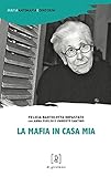 La mafia in casa mia