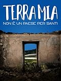 Terra mia - Non è un paese per santi