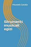 Strumenti musicali egizi