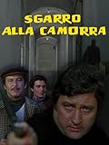 Sgarro alla camorra