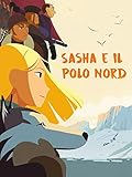 Sasha e il Polo Nord