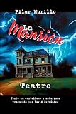 Teatro La mansión: Teatro La mansión