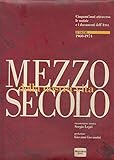 Mezzo secolo della nostra vita. II volume, 1960 - 1974