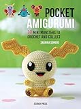 Pocket Amigurumi: 20 Mini Monsters to Crochet & Collect