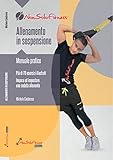 Allenamento in sospensione. Manuale per l istruttore