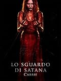 Lo sguardo di satana - Carrie