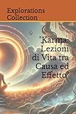 "Karma: Lezioni di Vita tra Causa ed Effetto"