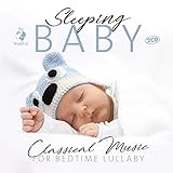 Sleeping Baby Classical Music For Bedtime Lullaby