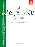 A Miscellany for Flute, Book I: (Eleven easy pieces)