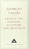 Lives of the Painters, Sculptors and Architects: Volume 1