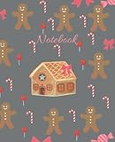 Ginger breadman Lined Notebook: Candies and Sweets Notebook