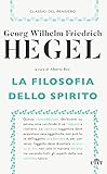 La filosofia dello spirito. Nuova ediz.