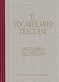 IL VOCABOLARIO TRECCANI.ENCICLOPEDIA DELL IT