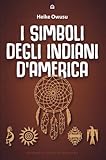 I simboli degli indiani d America