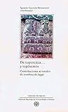 De toponimia… y topónimos. (Lingüística) (Spanish Edition)