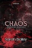 Chaos: Edizione Italiana (I quattro cavalieri Vol. 2)