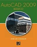 AutoCAD 2009 Básico (Spanish Edition)