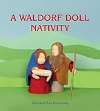 A Waldorf Doll Nativity