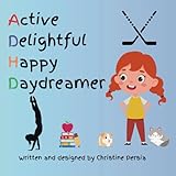 Active Delightful Happy Daydreamer