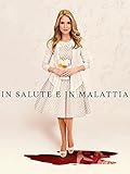 In salute e in malattia (Deadly Vows)