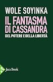 Il fantasma di Cassandra