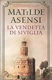 La vendetta di Siviglia