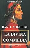 La Divina Commedia: Inferno, Purgatorio e Paradiso