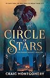 A Circle of Stars: The Stardust Duology Book One