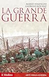 La Grande guerra. 1914-1918