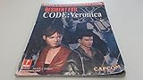 Resident Evil Code: Veronica X : Prima s Official Strategy Guide