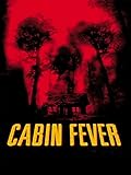 Cabin Fever